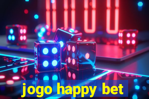 jogo happy bet